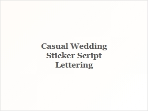 Casual Wedding Stickers in Script Lettering